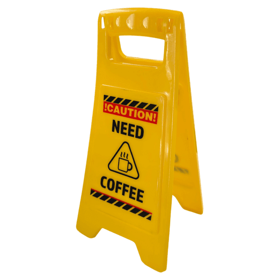 Need Coffee Funny Caution Sign  Gag Gift for Coffee Lovers  Wall Decor for Office, Home, Kitchen, Garage, Man Cave  White Elephant Gift for Men, Women, Coworkers, Friends