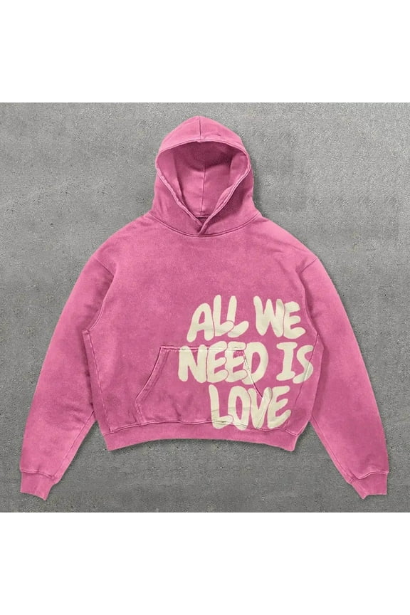 Is All We Need Felpa Donna Con Cappuccio Giacca Con Stampa Lettere Sweatshirt Punk Streetwear Women's Sweatshirts Hoodie with Pockets Long Tunic Bulk Hoodies for Women Winter Jacket Woman Hoodies