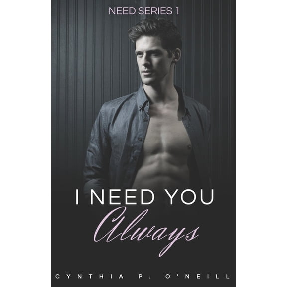 Need: I Need You Always (Paperback)