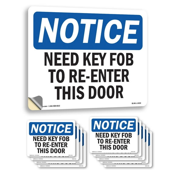 Need Key Fob To Re OSHA Notice Vinyl Decal Label 7 Inch x 5 Inch - 10 Pack