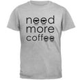 thumbnail image 1 of Need More Coffee Mens T Shirt Heather 2XL, 1 of 1