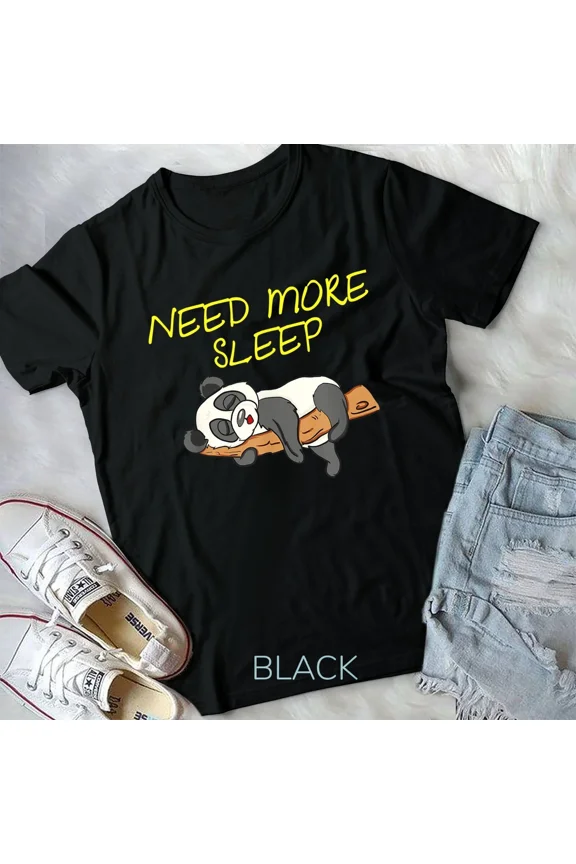 Need More Sleep, Funny Panda Bear Pajama Design for Bedtime Lovers New Unisex T-Shirt