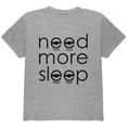 thumbnail image 1 of Need More Sleep Youth T Shirt Heather YLG, 1 of 1