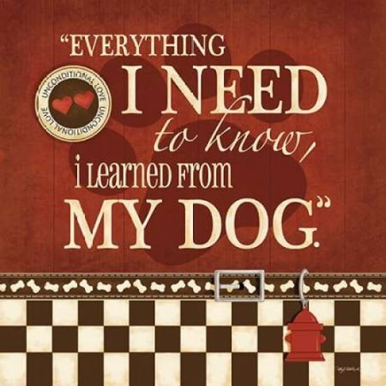 Need My Dog Canvas Art - Kathy Middlebrook (24 x 24)