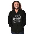 thumbnail image 1 of Need a Weekend to Recover Lazy Zip Up Hoodie Men's Women's Brisco Brands L, 1 of 6
