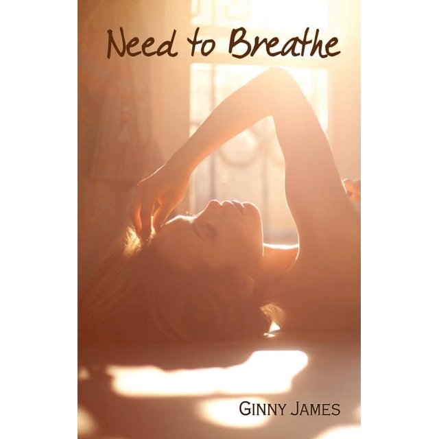 Need to Breathe (Need Me More)