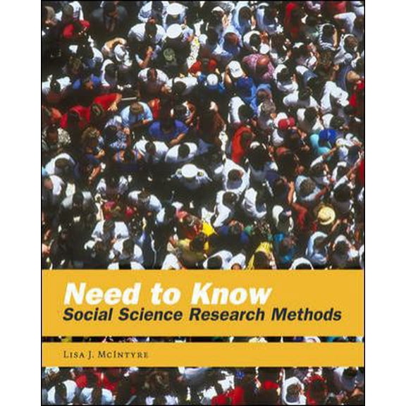 Pre-Owned Need to Know: Social Science Research Methods (Paperback) 0767413172 9780767413176