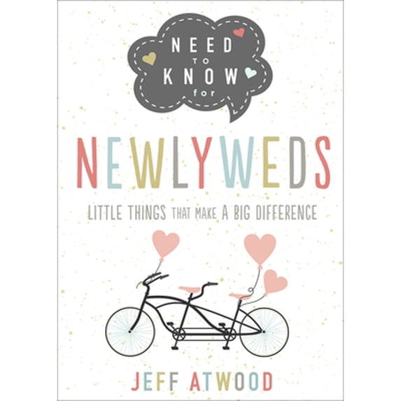 Pre-Owned Need to Know for Newlyweds: Little Things That Make a Big Difference (Hardcover) 0736981152 9780736981156
