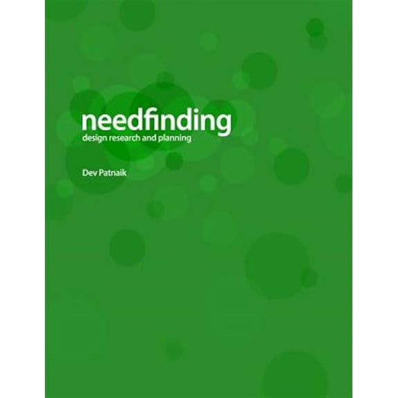 Needfinding: Design Research and Planning (4th Edition) (Paperback)