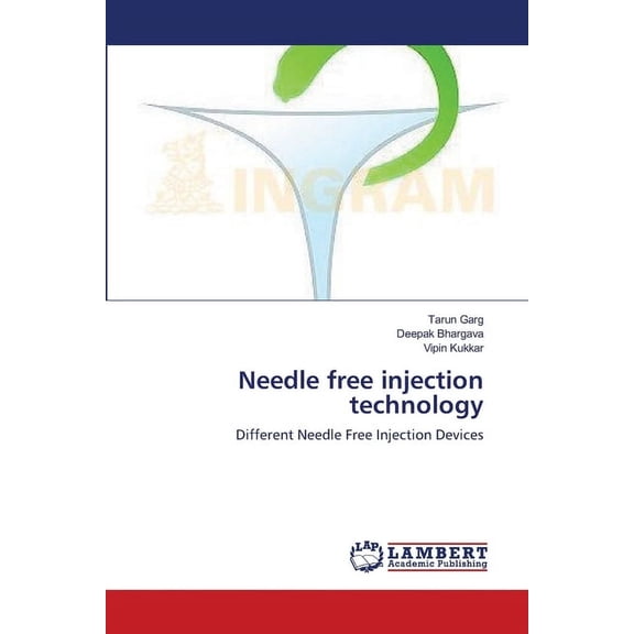 Needle free injection technology (Paperback)