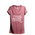 thumbnail image 1 of Needs A Nap Queen Women's Fashion Relaxed V-Neck T-Shirt Tee Heather Rouge 2X-Large, 1 of 3