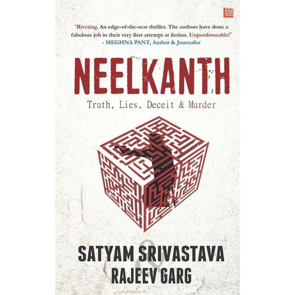 Neelkanth: Truth, Lies, Deceit & Murder (Paperback)