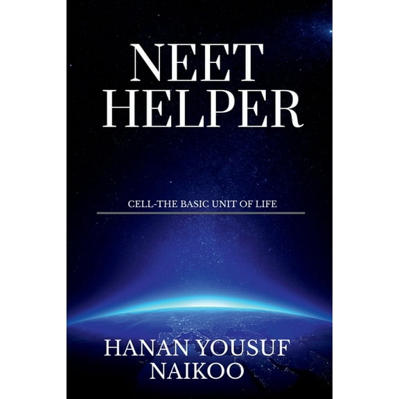Neet Helper: Cell-The Basic Unit of Life (Paperback)