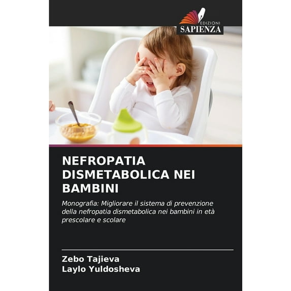 Nefropatia Dismetabolica Nei Bambini, (Paperback)