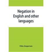 Negation in English and other languages, Paperback