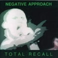 thumbnail image 1 of Negative Approach - Total Recall - Music & Performance - CD, 1 of 1