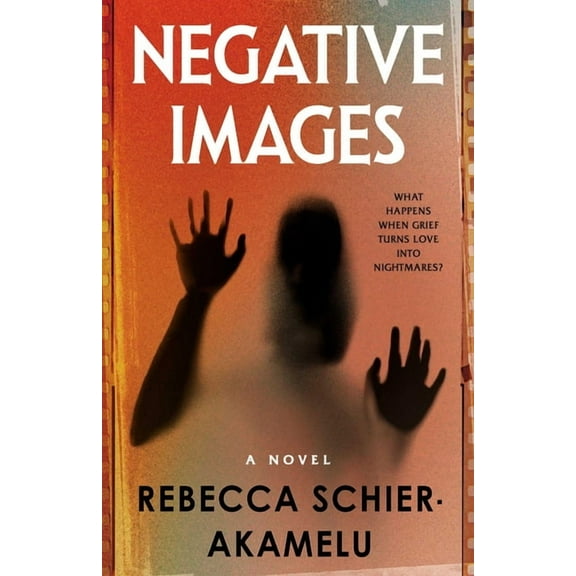 Negative Images, (Paperback)