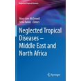 thumbnail image 1 of Neglected Tropical Diseases Neglected Tropical Diseases - Middle East and North Africa, (Hardcover), 1 of 1