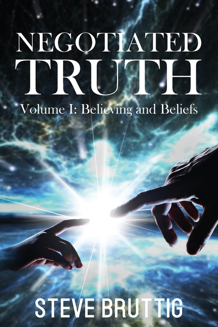 Negotiated Truth Vol 1, (Paperback)