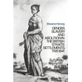 thumbnail image 1 of Negotiating Abolition: The Antislavery Project in the British Strait Settlements, 1786-1843, (Hardcover), 1 of 1