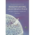 thumbnail image 1 of Negotiating Arab-Israeli Peace: Patterns, Problems, Possibilities, (Paperback), 1 of 1