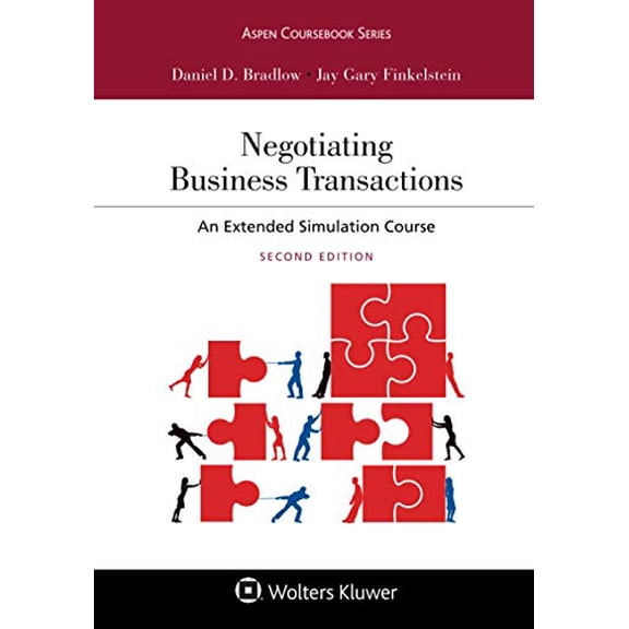 Pre-Owned Negotiating Business Transactions: An Extended Simulation Course (Paperback) 1454888458 9781454888451