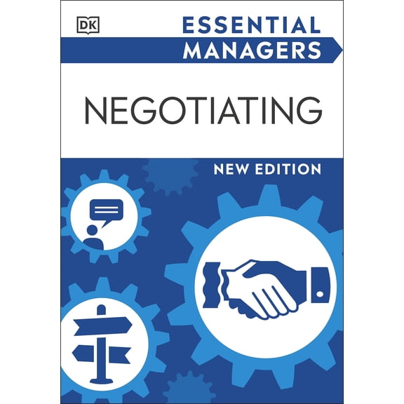 Negotiating (Essential Managers)