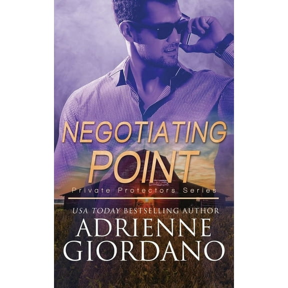 Private Protectors Negotiating Point: A Romantic Suspense Series, Book 3, (Paperback)