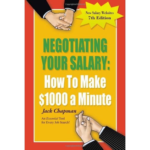 Pre-Owned Negotiating Your Salary: How to Make $1000 a Minute Paperback