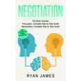 thumbnail image 1 of Negotiation: 2 Manuscripts - Persuasion The Complete Step by Step Guide, Manipulation The Complete Step by Step Guide (N, (Paperback), 1 of 1