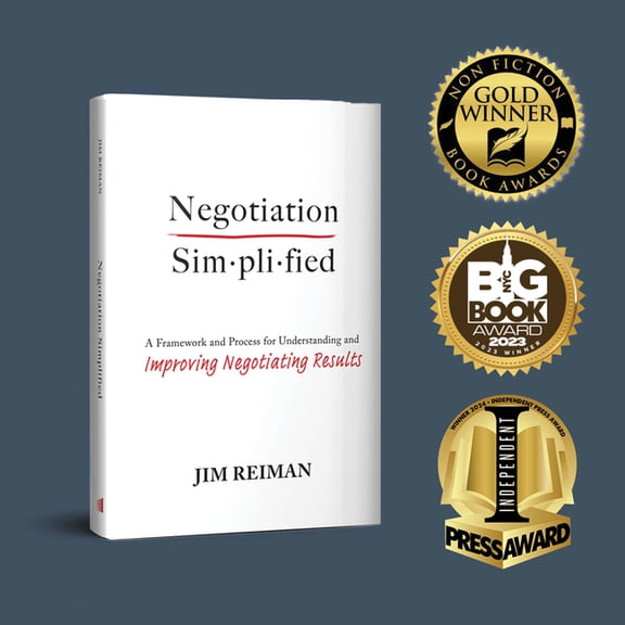 Negotiation Simplified: A Framework and Process for Understanding and Improving Negotiating Results, (Hardcover)
