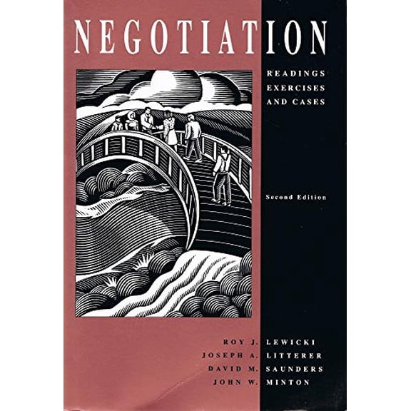 Pre-Owned Negotiations: Readings, Exercises, and Cases Paperback Roy J. Joseph A. Litterer David M. Saunders and John W. Minton. Lewicki