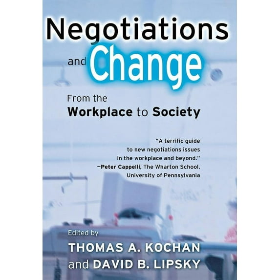 Negotiations and Change, (Hardcover)