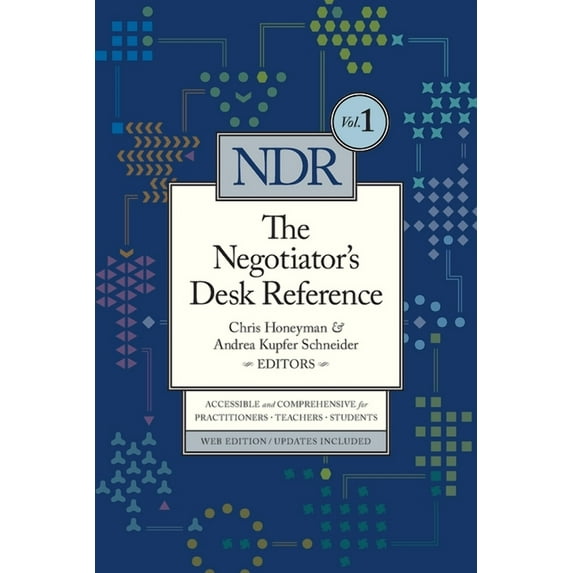 Negotiator's Desk Reference The Negotiator's Desk Reference, Book 1, (Paperback)