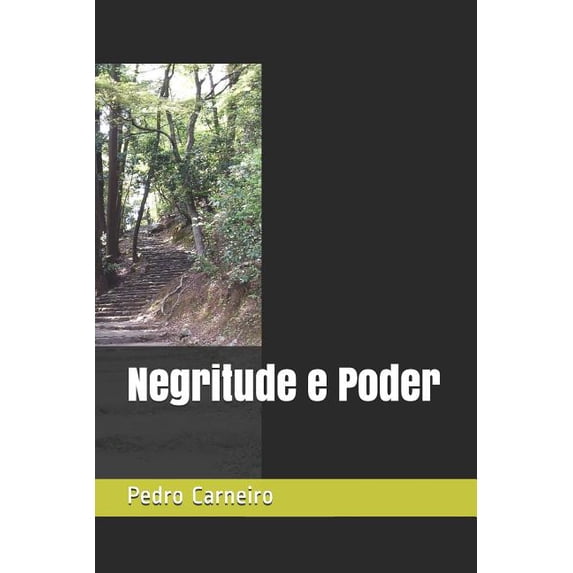 Negritude e Poder (Paperback)