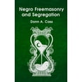 thumbnail image 1 of Negro Freemasonry and Segregation (Paperback), 1 of 1