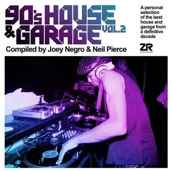Negro,Joey & Pierce,Neil - 90's House & Garage Vol. 2 - Music & Performance - CD