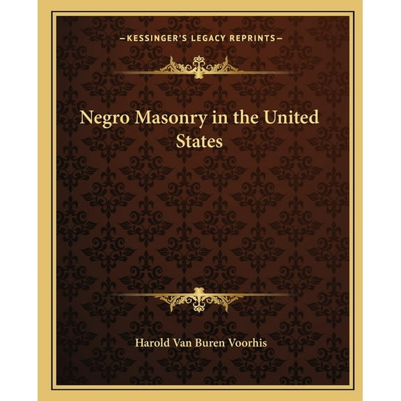 Negro Masonry in the United States (Paperback)