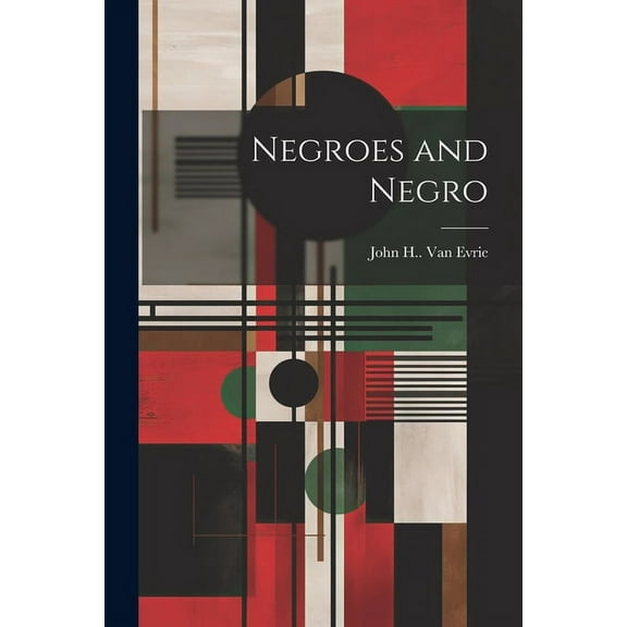 Negroes and Negro