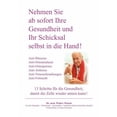 thumbnail image 1 of Nehmen Sie ab sofort Ihre Gesundheit und Ihr Schicksal selbst in die Hand! Band II: 13 Schritte: Anti-Rheuma, Anti-Osteoporose / Osteomalazie / Arthrose, Anti-Venenerkrankung, Anti-Fettsucht (Paperbac, 1 of 1