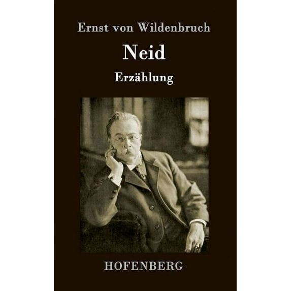 Neid: Erzählung (Hardcover)