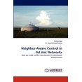thumbnail image 1 of Neighbor-Aware Control in Ad Hoc Networks (Paperback), 1 of 1