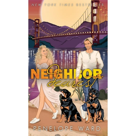 Neighbor Dearest: (Special Edition), (Hardcover)