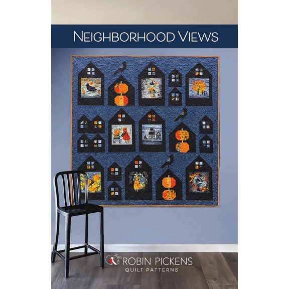 Neighborhood Views Quilt Pattern by Robin Pickens