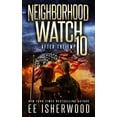 thumbnail image 1 of Neighborhood Watch: Neighborhood Watch 10: After the EMP (Paperback), 1 of 1