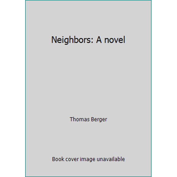 Pre-Owned Neighbors (Hardcover) 0440065569 9780440065562