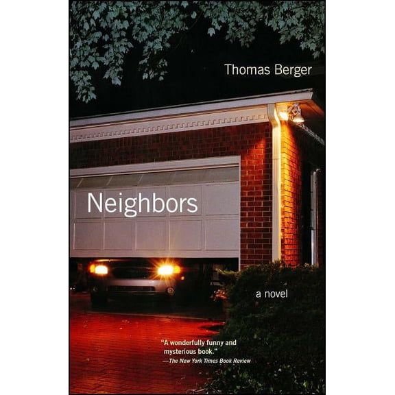 Neighbors : A Novel (Paperback)