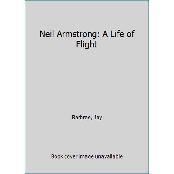 Pre-Owned Neil Armstrong (Paperback) 1250040728 9781250040725