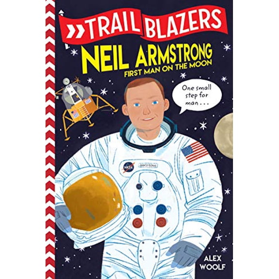 Pre-Owned Trailblazers: Neil Armstrong: First Man on the Moon (Paperback) 0593124014 9780593124017