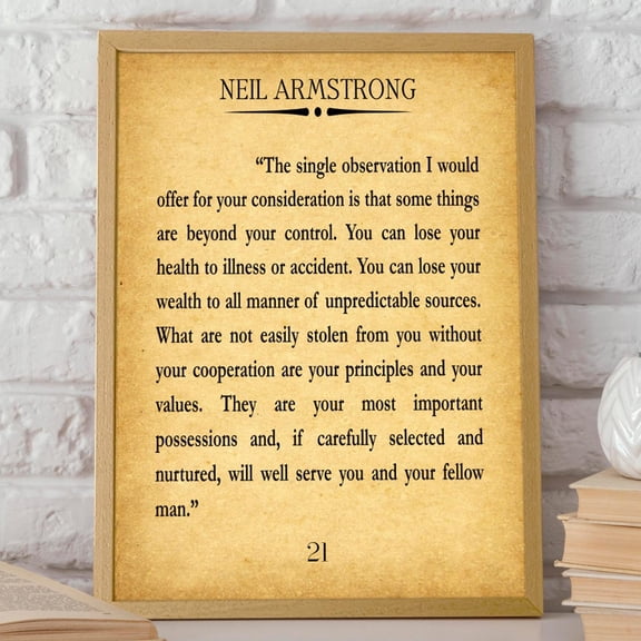 Neil Armstrong Quote Integrity Quote Society Quote Principles Quote Wall Art, Modern Wall Decor, 8x12 UNFRAMED